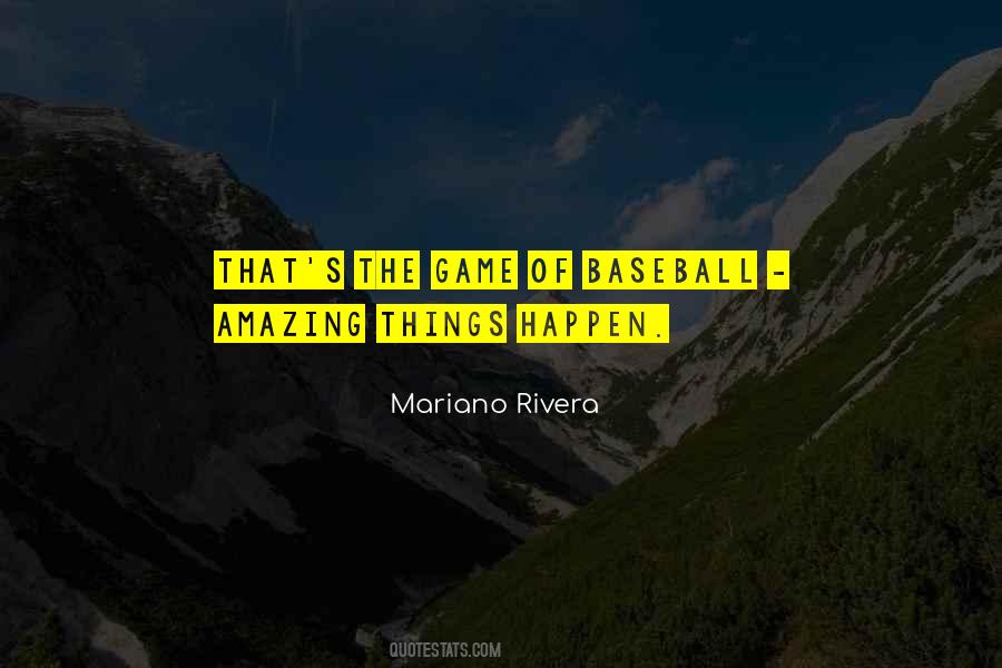 Mariano Rivera Quotes #1781321