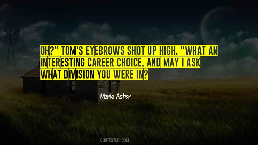 Marie Astor Quotes #1386054 Marie Astor Quotes #1386054