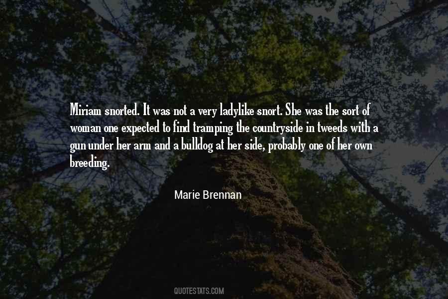 Marie Brennan Quotes #1874961