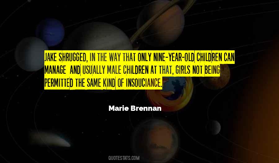 Marie Brennan Quotes #384194