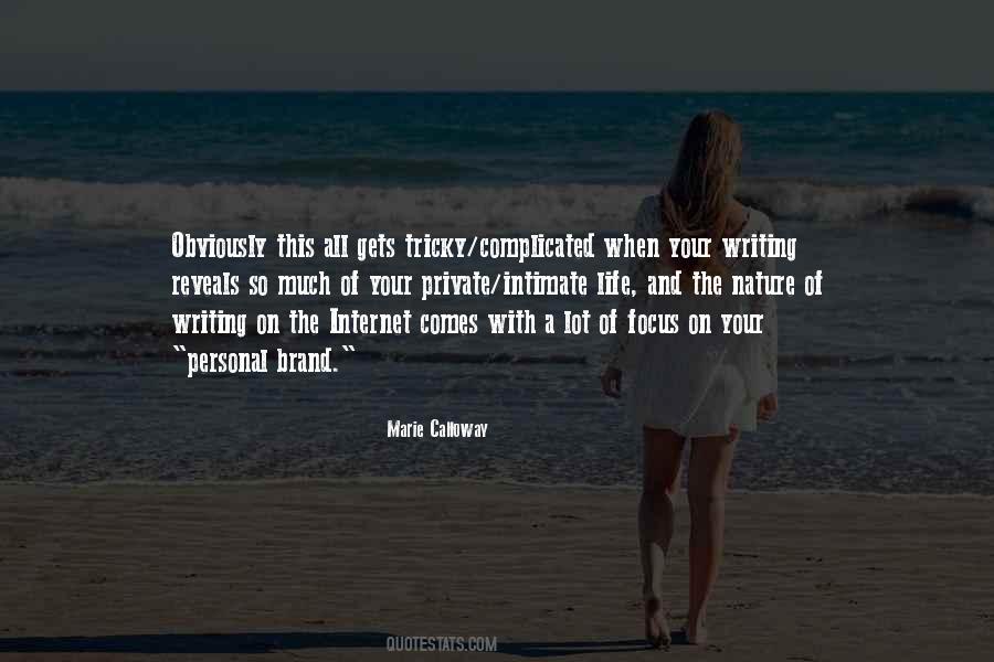 Marie Calloway Quotes #99684