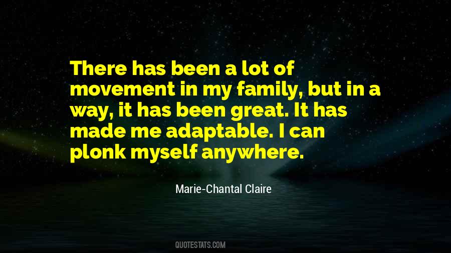 Marie-Chantal Claire Quotes #358955