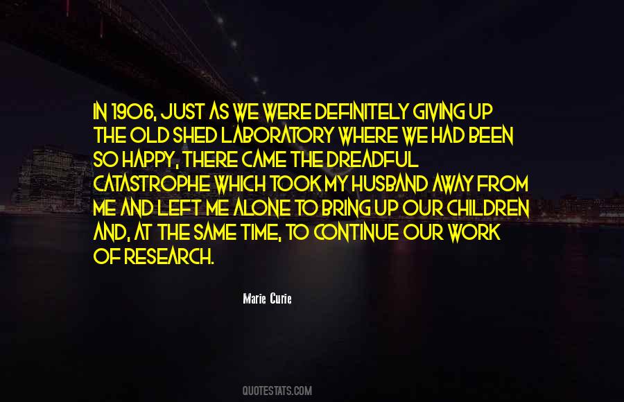 Marie Curie Quotes #606012