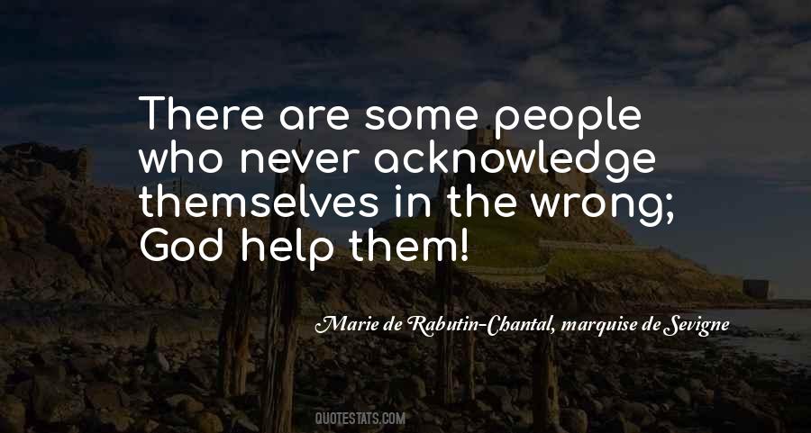 Marie De Rabutin-Chantal, Marquise De Sevigne Quotes #20397 Marie De Rabutin-Chantal, Marquise De Sevigne Quotes #20397