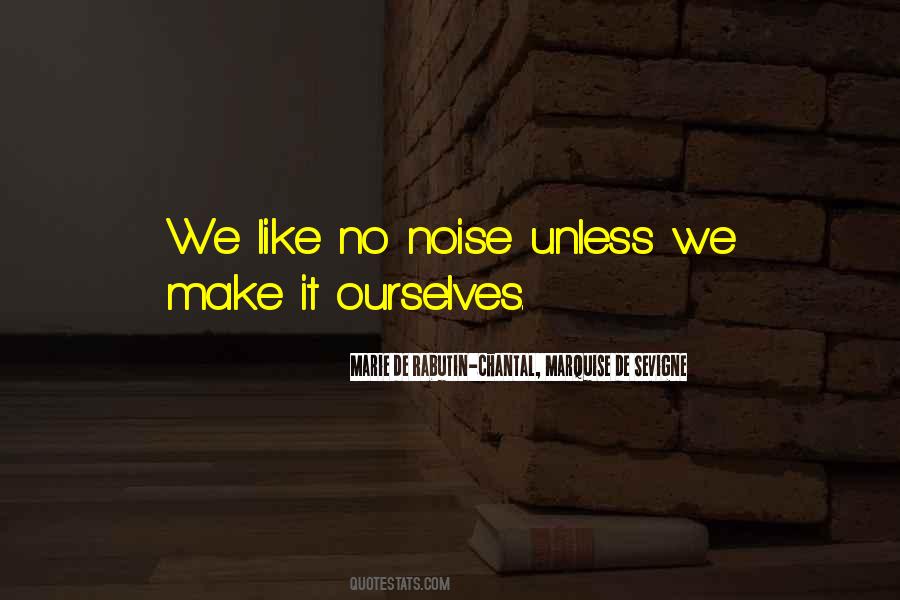 Marie De Rabutin-Chantal, Marquise De Sevigne Quotes #579752 Marie De Rabutin-Chantal, Marquise De Sevigne Quotes #579752