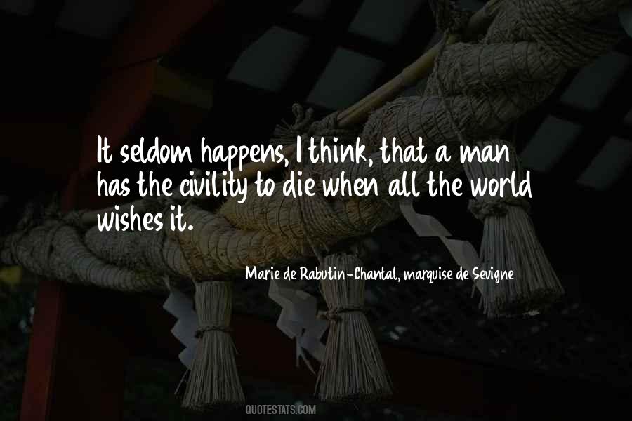 Marie De Rabutin-Chantal, Marquise De Sevigne Quotes #816885 Marie De Rabutin-Chantal, Marquise De Sevigne Quotes #816885