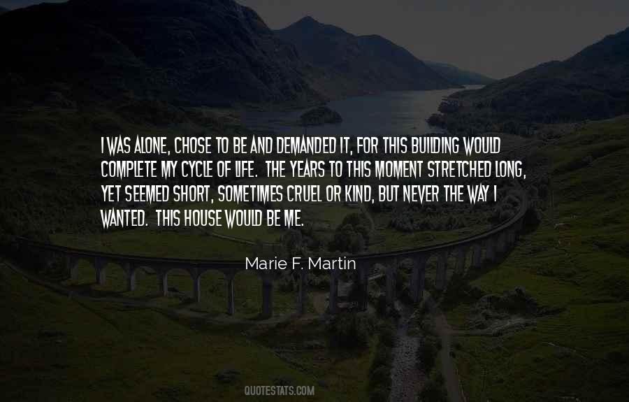 Marie F. Martin Quotes #1494906