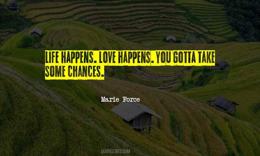 Marie Force Quotes #1129339