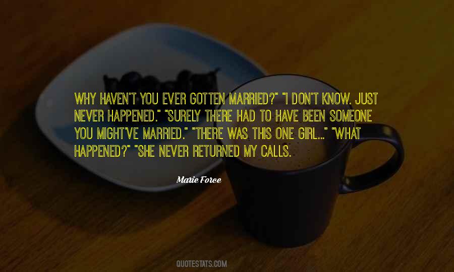 Marie Force Quotes #1561791