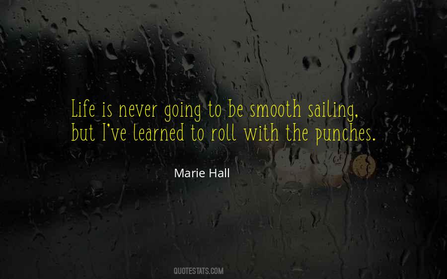 Marie Hall Quotes #49712