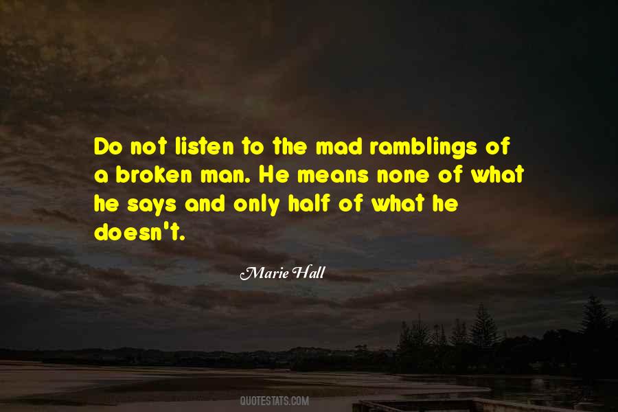 Marie Hall Quotes #86208