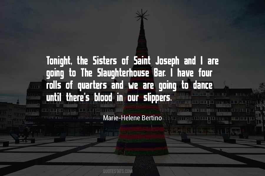 Marie-Helene Bertino Quotes #1749890