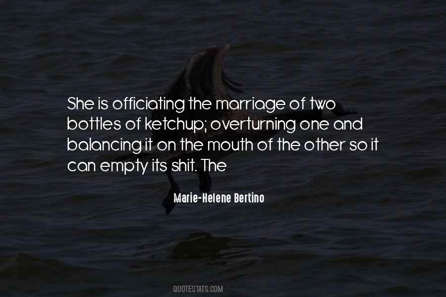 Marie-Helene Bertino Quotes #317686