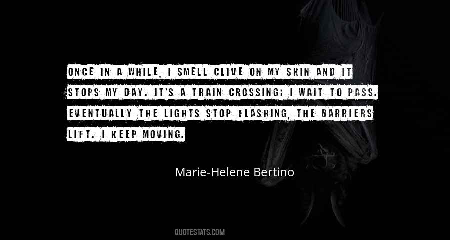 Marie-Helene Bertino Quotes #608452