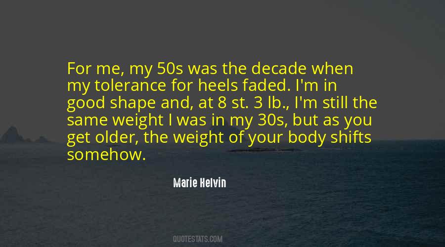 Marie Helvin Quotes #1610380