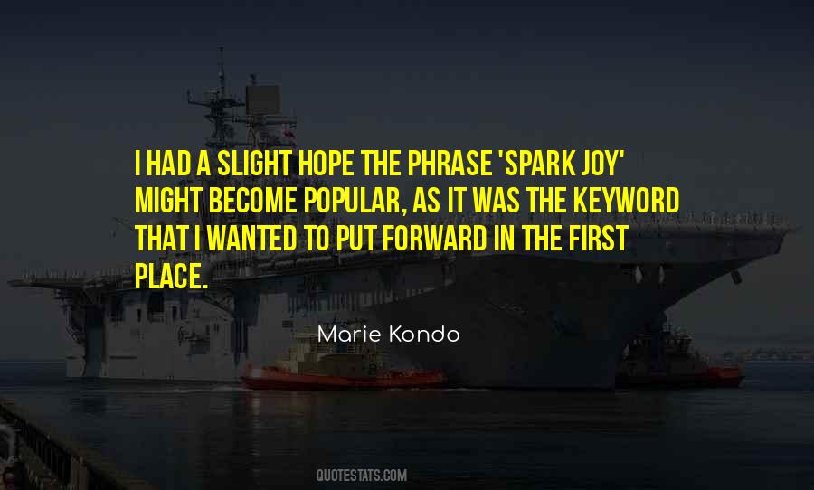 Marie Kondo Quotes #617672