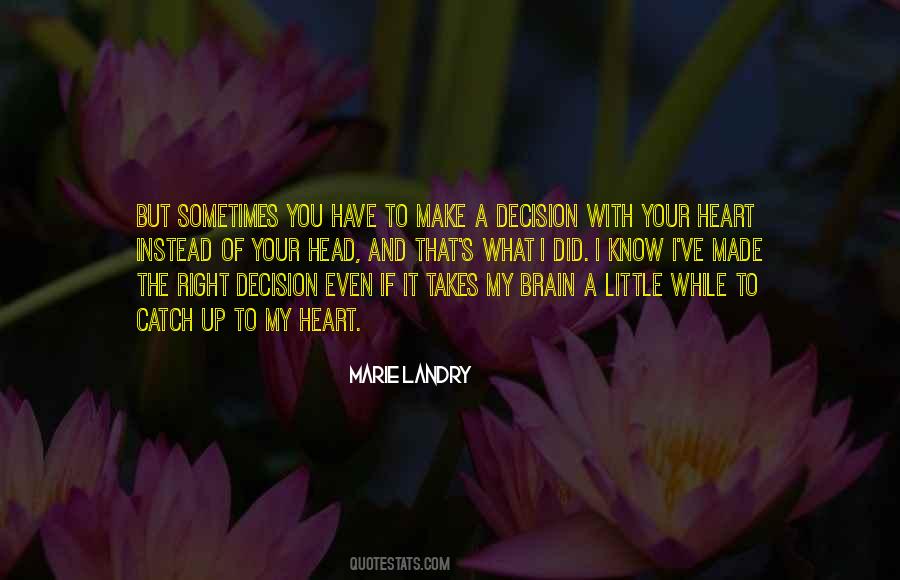 Marie Landry Quotes #161887 Marie Landry Quotes #161887