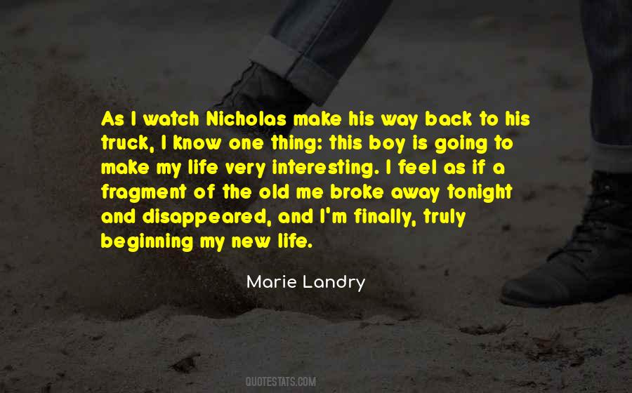 Marie Landry Quotes #850029