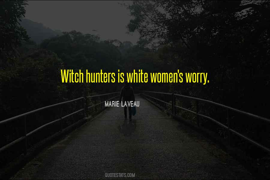 Marie Laveau Quotes #548013 Marie Laveau Quotes #548013