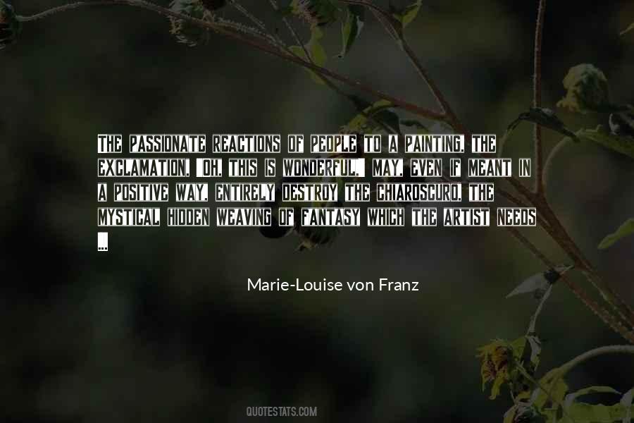 Marie-Louise Von Franz Quotes #1277890