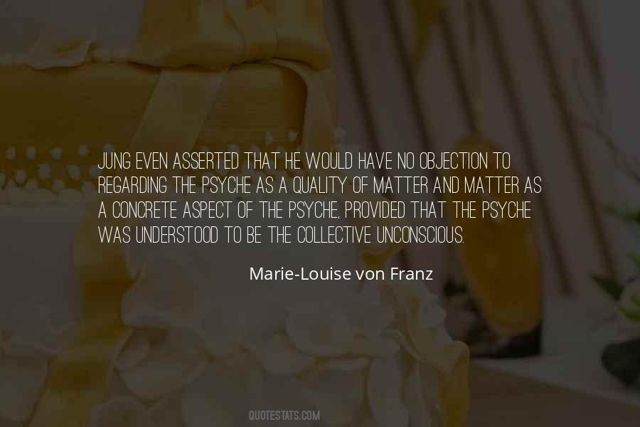 Marie-Louise Von Franz Quotes #1750856