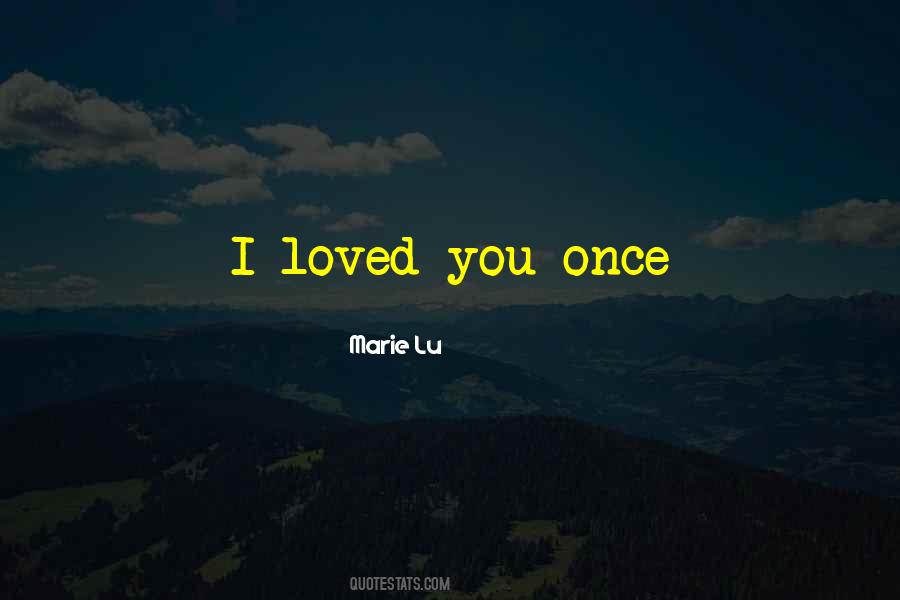 Marie Lu Quotes #1252283