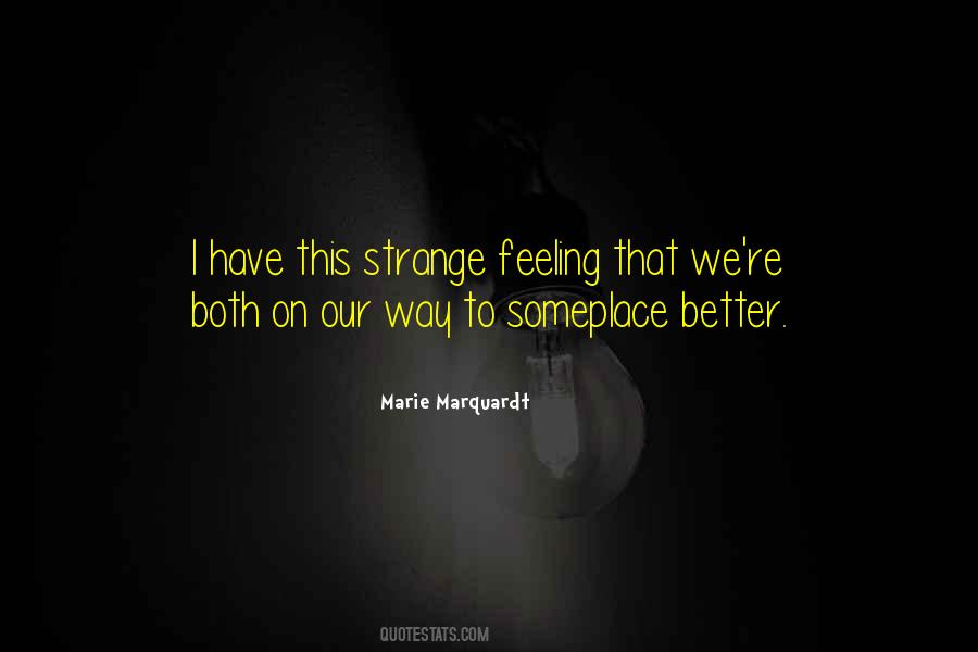 Marie Marquardt Quotes #591310