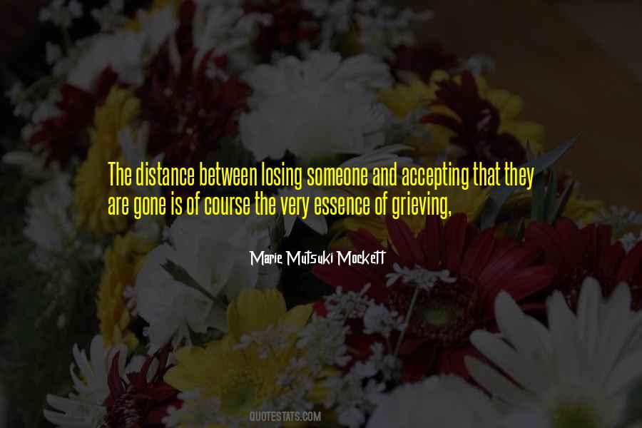 Marie Mutsuki Mockett Quotes #652580