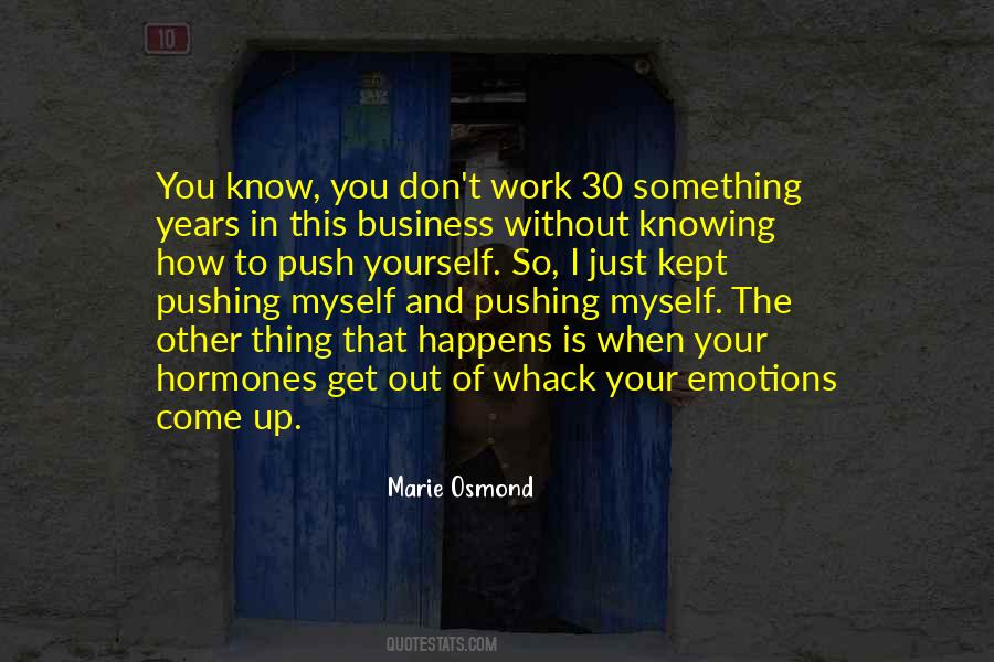 Marie Osmond Quotes #1724779