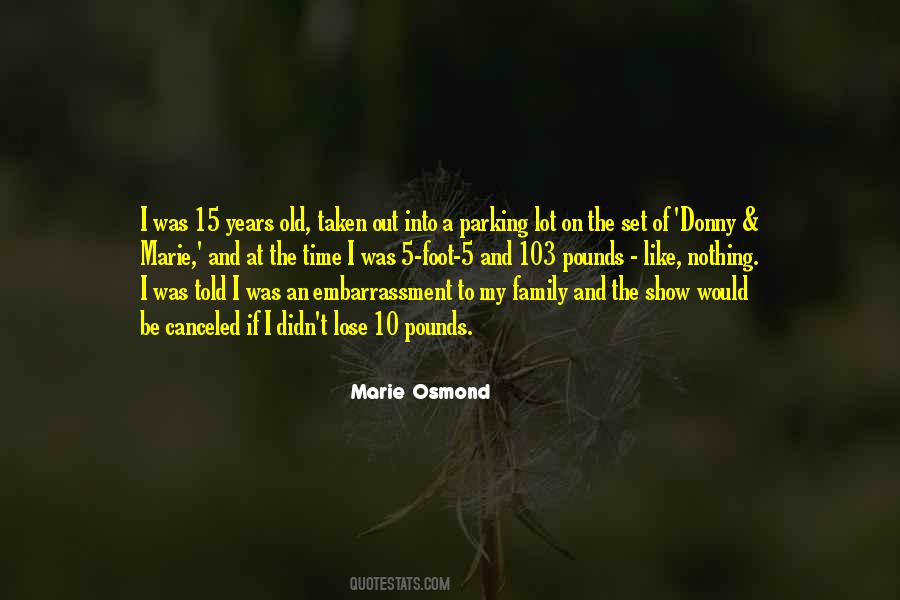 Marie Osmond Quotes #518325