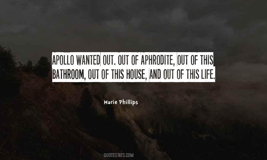 Marie Phillips Quotes #1861076