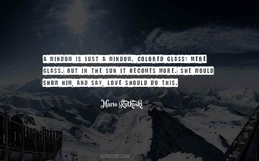 Marie Rutkoski Quotes #1134066