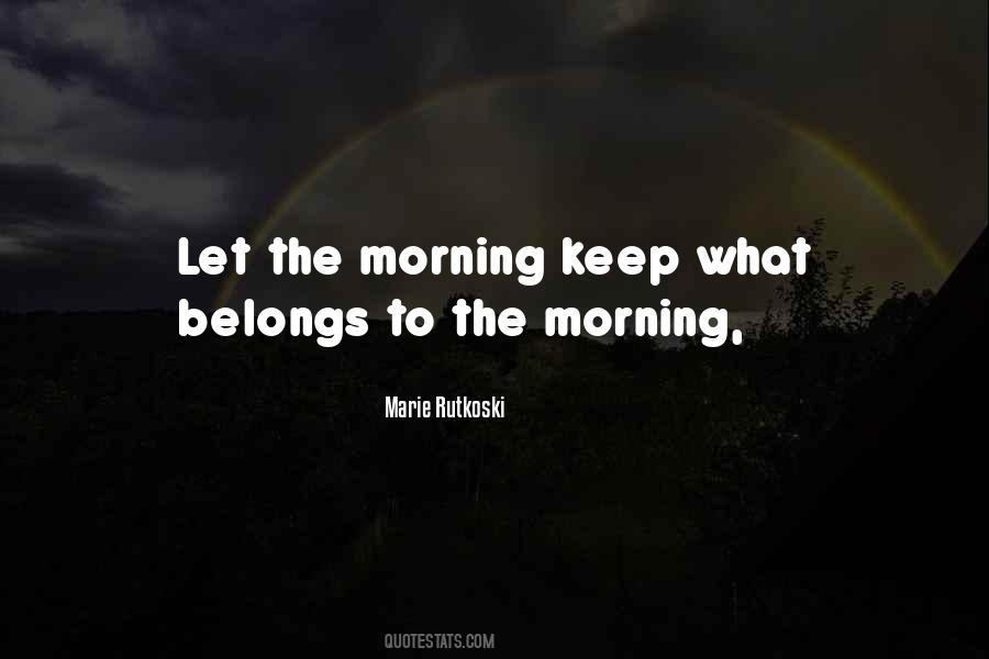 Marie Rutkoski Quotes #1288800