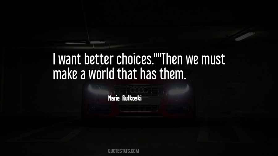 Marie Rutkoski Quotes #1415086