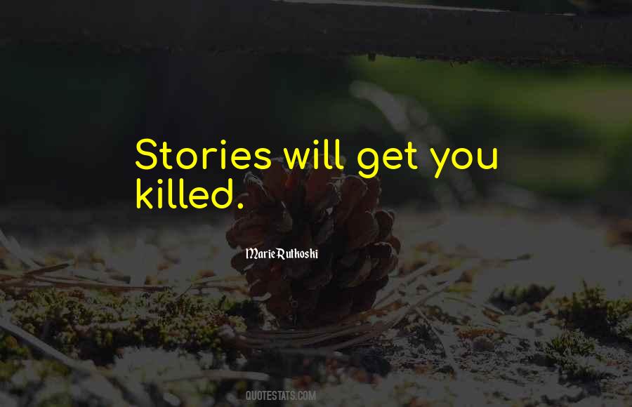 Marie Rutkoski Quotes #1817763