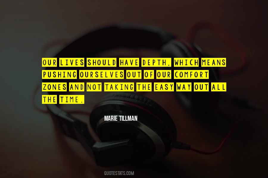 Marie Tillman Quotes #664682