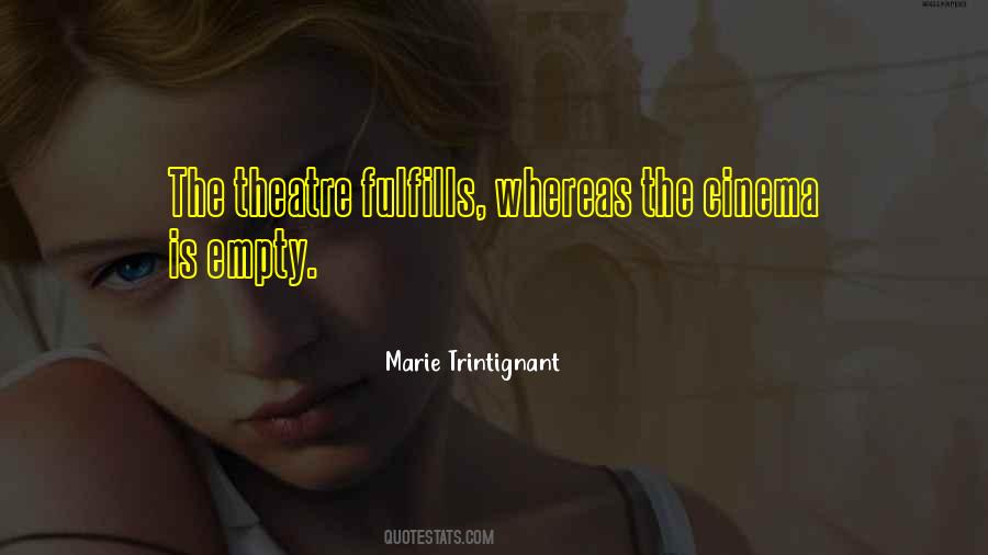 Marie Trintignant Quotes #566154 Marie Trintignant Quotes #566154