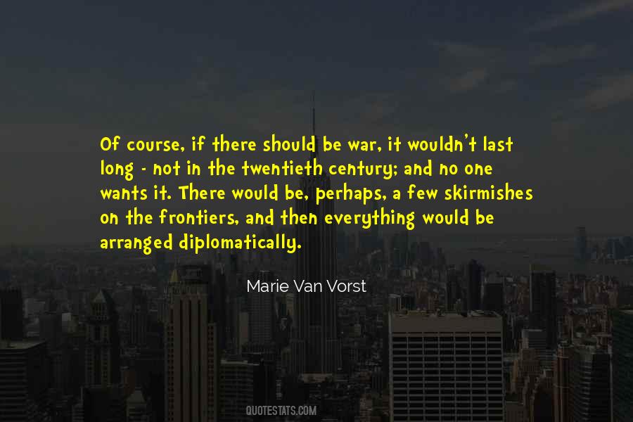 Marie Van Vorst Quotes #1077383