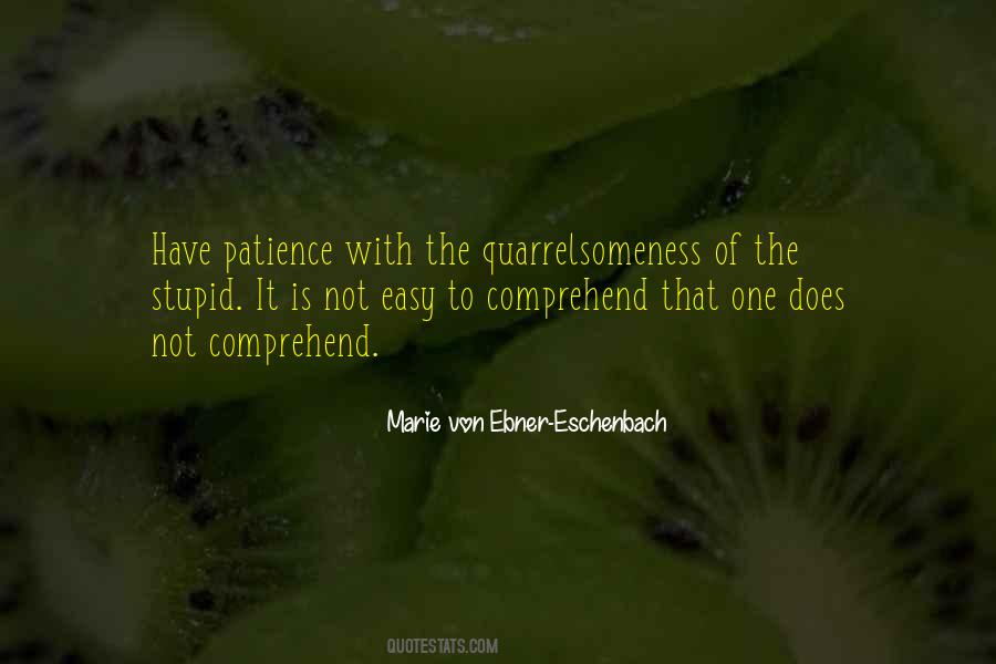 Marie Von Ebner-Eschenbach Quotes #1483401