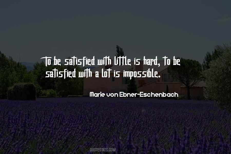 Marie Von Ebner-Eschenbach Quotes #249068