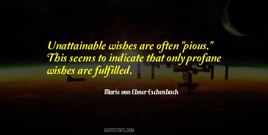 Marie Von Ebner-Eschenbach Quotes #346673