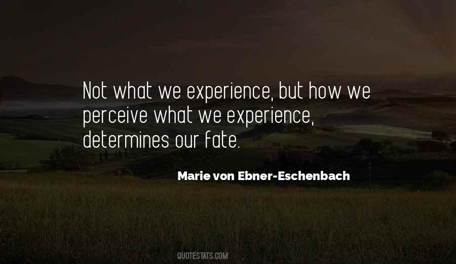 Marie Von Ebner-Eschenbach Quotes #56686