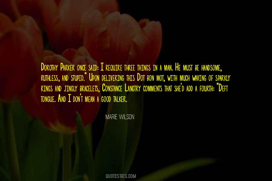Marie Wilson Quotes #785165