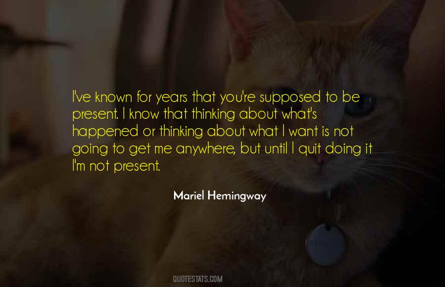 Mariel Hemingway Quotes #1425966