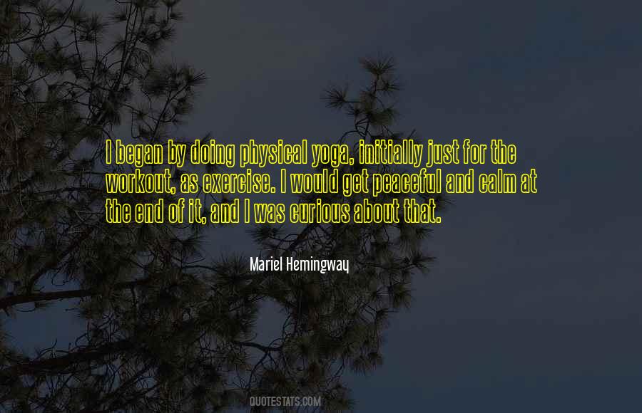 Mariel Hemingway Quotes #363382