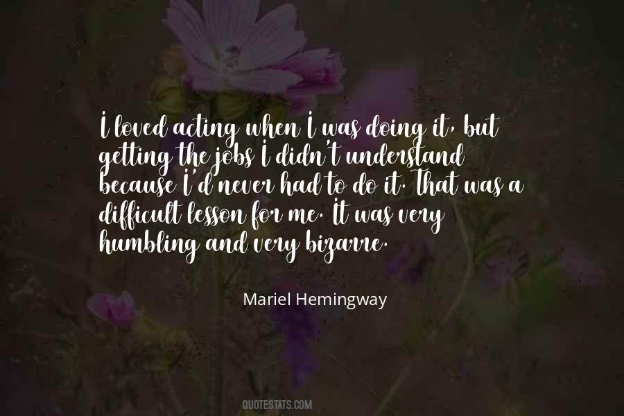 Mariel Hemingway Quotes #616691