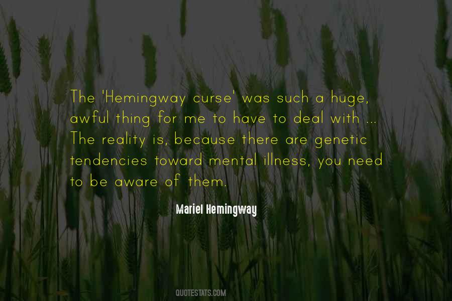 Mariel Hemingway Quotes #653544