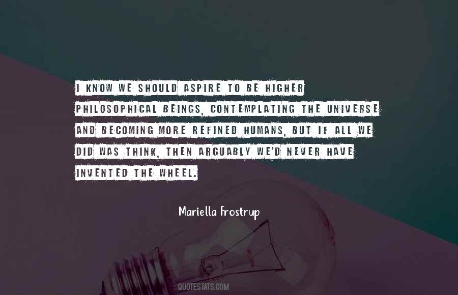 Mariella Frostrup Quotes #1788763