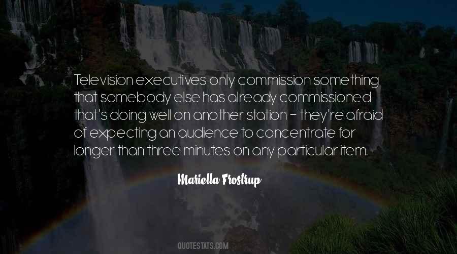 Mariella Frostrup Quotes #620067