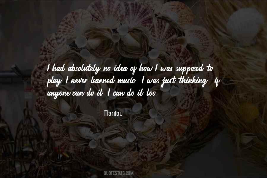 Marilou Quotes #1561944